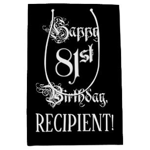 81. Geburtstag: Extravagant, elegant, Script + Ind Mittlere Geschenktüte