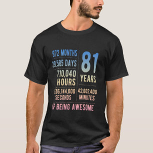 81. Geburtstag Männer Frauen Witzig 81 Jahre alt T-Shirt