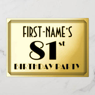 81. Geburtstagsparty — Art Deco Look "81" + Name Folieneinladung