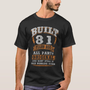 81 Jahre alt Geburtstag Sprichwort 81. Geburtstag T-Shirt
