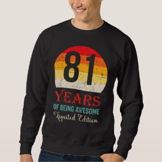 81 Jahre Phantastischer 81. Geburtstag Sweatshirt