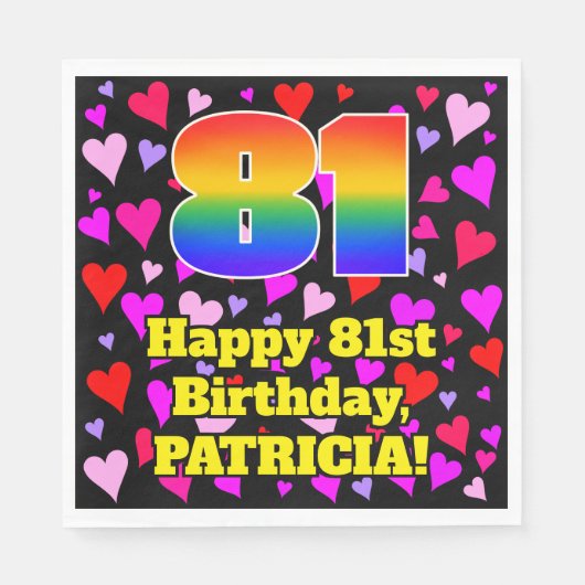 81st Birthday: Loving Hearts Pattern, Rainbow # 81 Serviette (Vorderseite)