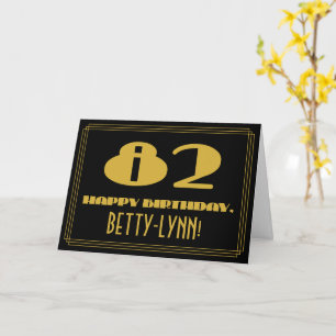 82. Geburtstag: Name + Art Deco inspiriertes Ausse Karte