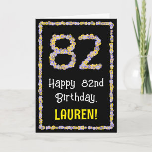 82nd Birthday: Floral Flowers Number, Custom Name Karte
