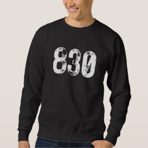 830 Vorwahl New Braunfels TX Mobile Vorwahl 83 Sweatshirt