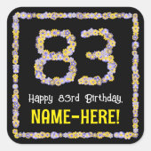 83. Geburtstag: Blumennummer, Individuelle Name, B Quadratischer Aufkleber (Vorderseite)