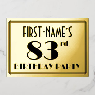 83. Geburtstagsparty — Art Deco Look "83" + Name Folieneinladung