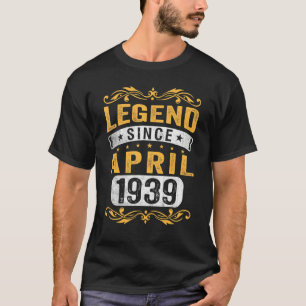 83 Jahre alte Legende seit April 1939 83. Geburtst T-Shirt