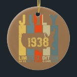 84. Geburtstag Juli 1938 84 Jahre Phantastisch Keramik Ornament<br><div class="desc">84. Geburtstag Juli 1938 84 Jahre Phantastisches Geschenk. Perfektes Geschenk für Ihren Vater,  Mama,  Papa,  Männer,  Frauen,  Freunde und Familienmitglieder am Erntedank Tag,  Weihnachten,  Muttertag,  Vatertag,  4. Juli,  1776 Unabhängiger Tag,  Veteranen Tag,  Halloween,  Patrick's Day</div>