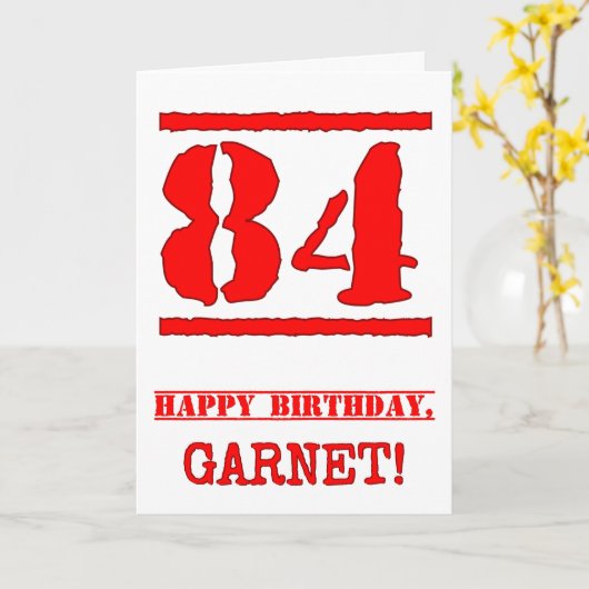 84. Geburtstag: Spaß, Red Rubber Briefmarke Inspir Karte (Gelbe Blume)