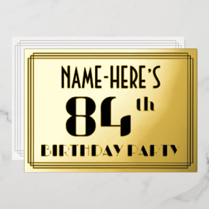 84. Geburtstagsfeier: Art Deco-Look „84“ und Name Folieneinladung