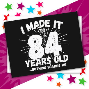 84 Jahre alter sarkastischer Meme lustiger 84. Geb Postkarte