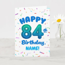 84th Balloon Number Custom Name Birthday Card Karte