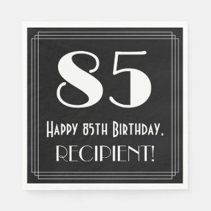 85. Geburtstag ~ Art Deco Look "85", Name Serviette
