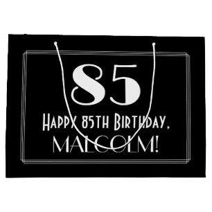 85. Geburtstag: Art Deco  Stil "85", Name Große Geschenktüte
