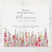 85. Geburtstag August Geburtstag Blume Party Liefe Schaumweinetikett (Einzelnes Label)