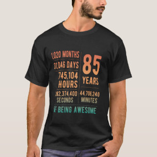 85. Geburtstag Männer Frauen Witzig 85 Jahre alt T-Shirt