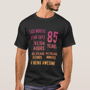 85. Geburtstag Männer Frauen Witzig 85 Jahre alt T-Shirt