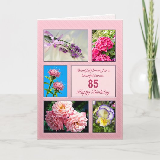85. Geburtstag, schöne Blume Karte (Vorderseite)