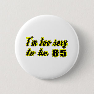 85 Geburtstagsentwürfe Button