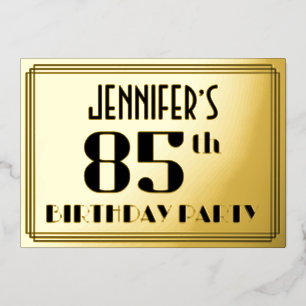 85. Geburtstagsfeier: Art Deco-Look „85“ und Name Folieneinladung