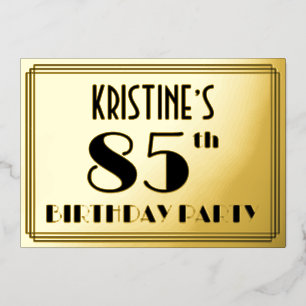 85. Geburtstagsparty — Art Deco Look "85" + Name Folieneinladung