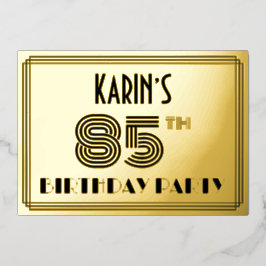 85. Geburtstagsparty — Art Deco Stil "85" & Name Folieneinladung