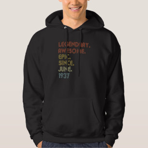 85 Jahre Phantastisch seit Juni 1937 85. Geburtsta Hoodie