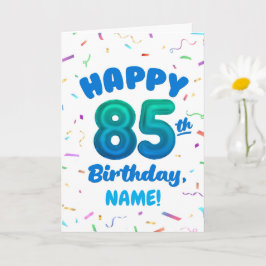 85th Balloon Number Custom Name Birthday Card Karte