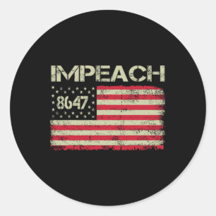 8647 Anti Trump 86 47 Absetzen Trump Absetzen 47 R Runder Aufkleber