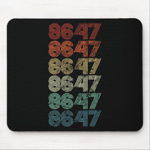 8647 Anti Trump 86 47 Retro Impeach 47 Anti-Trump Mousepad