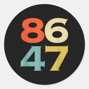 8647 Anti Trump 86 47 Retro Impeach 47 Anti-Trump Runder Aufkleber