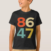 8647 Anti Trump 86 47 Retro Impeach 47 Anti-Trump T-Shirt (Vorderseite)