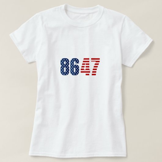 8647 Anti-Trump Protest T-Shirt (Design vorne)