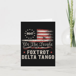 8647 Foxtrots Deltas Tangos America Flag Karte