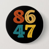 8647 gegen Trump Button (Vorderseite)