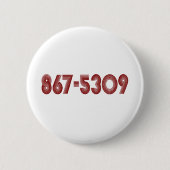 867-5309 BUTTON (Vorderseite)