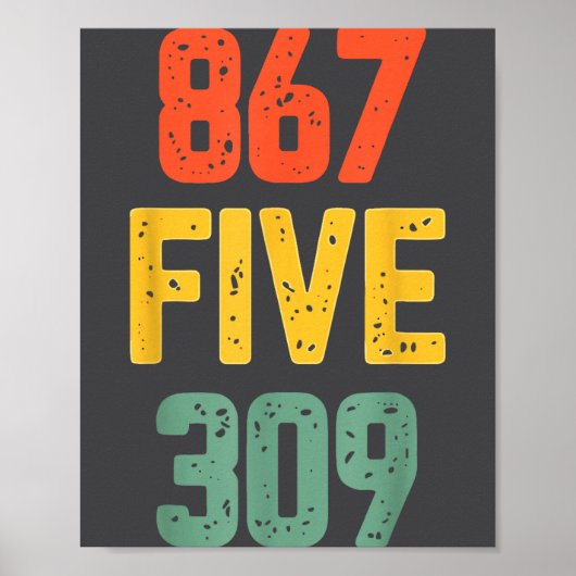 867 Five 309 Retro Music Number Funny 80s Throwbac Poster (Vorne)