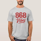 868 VIBES - ROTER TEXT T-Shirt (Vorderseite)