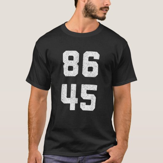 86 45 Anti-Trump-Impeach-Shirt T-Shirt (Vorderseite)