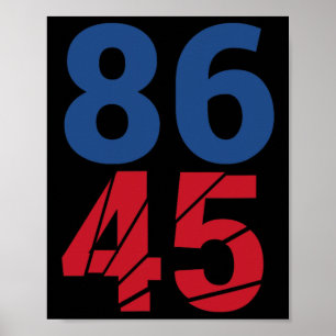 86 45 Anti-Trump-Impeachment-Protest für Demokrate Poster