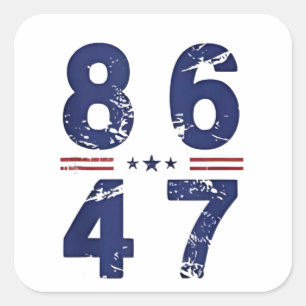 86 47 Anti Trump 8647 Retro Vintag Style Quadratischer Aufkleber