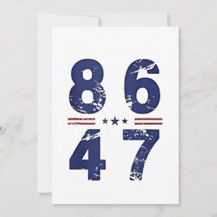 86 47 Anti Trump 8647 Retro Vintage Stil Einladung