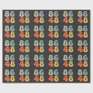 86 47 Anti Trump 8648 Retro Vintage 2028 Wahl Geschenkpapier