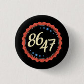 86 47 Anti Trump Funny Button (Vorderseite)