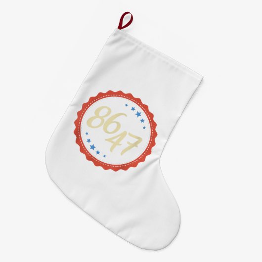 86 47 Anti Trump Funny Großer Weihnachtsstrumpf (Vorderansicht (hängend))