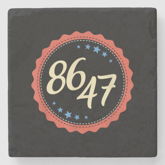 86 47 Anti Trump Funny Steinuntersetzer (Vorderseite)