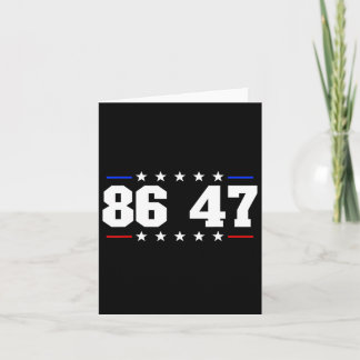 86 47 Anti-Trump Subtil Anti Trump 8647 2 Karte