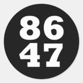 86 47 Anti-Trump Subtil Anti Trump 8647 2 Runder Aufkleber (Vorderseite)