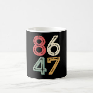 86 47 Anti Trump Vintage 80er Retro Stil Kaffeetasse